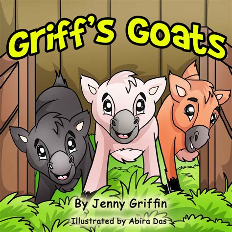 Griff's Goats - A fun-filled children's picture book