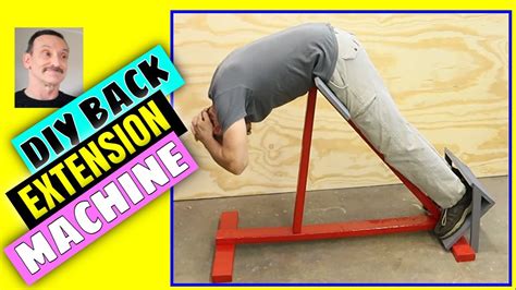 How To Build A Back Extension Machine Bench Back Exercise Equipment For