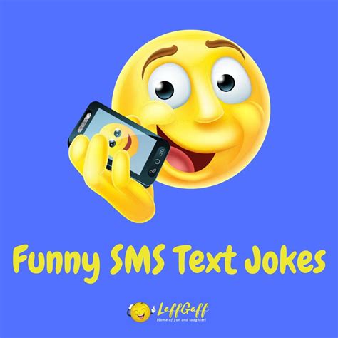 39 Sms Text Jokes Short Sharp Funny Jokes Made To Share