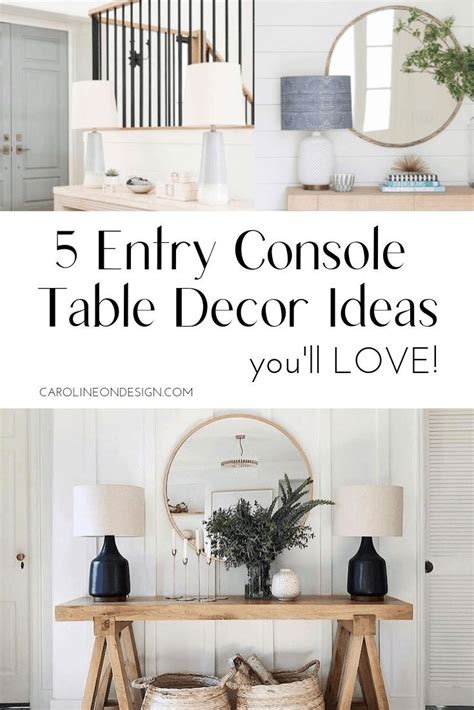 5 Entry Console Table Decor Ideas Youll Love Entry Console Table