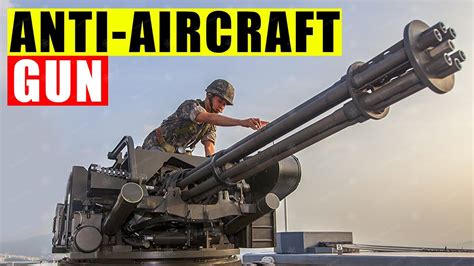 Most Powerful Anti Aircraft Gun Youtube