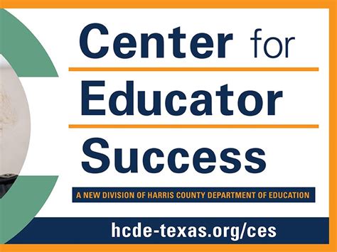 harris county department of education launches center for educator success hcde news