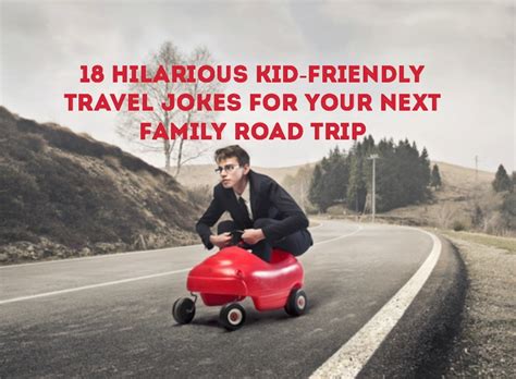 Enough should be sympathy dies for used to go back to do after vacation. Travel Jokes For Your Next Family Road Trip | Family Fun ...