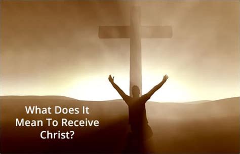 How Do You Receive Christ What Does John 112 Mean Neverthirsty