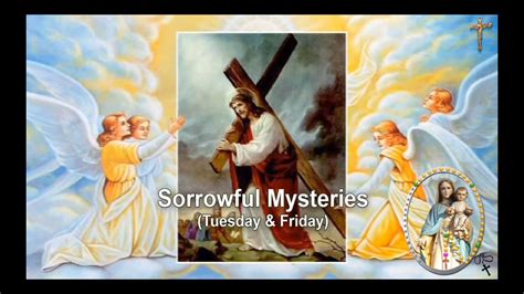 Holy Rosary Sorrowful Mysteries Tue And Fri Youtube