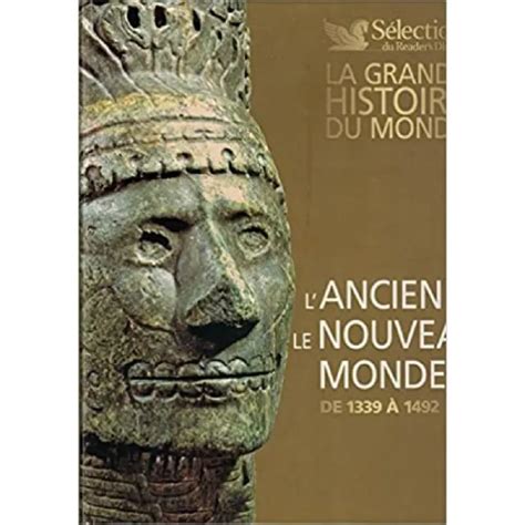 LIVRE LA GRANDE Histoire Du Monde L Ancien Et Le Nouveau Monde EUR 10