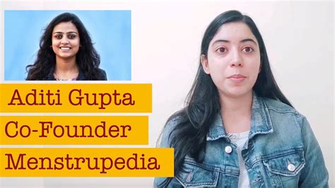 Aditi Gupta Menstrupedia Social Entrepreneur Youtube