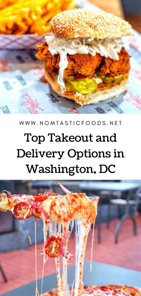 Top Takeout And Delivery Options In Dc Nomtastic Foods