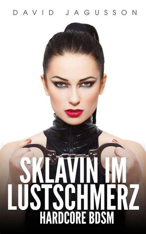 Sklavin Im Lustschmerz Hardcore Bdsm Ebook David Jagusson 9783752912678 Boeken