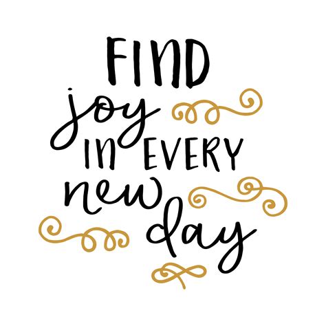 Find Joy In Every New Day Svg Cut File