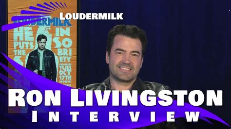 Ron Livingston Interview Loudermilk Youtube