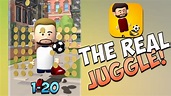 THE REAL JUGGLE LVL 1-20 - YouTube