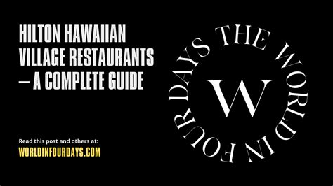 Hilton Hawaiian Village Restaurants A Complete Guide