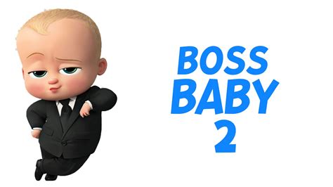 Exclusive he's a character that i need more of, because he was the only consistently entertaining thing in the. The Boss Baby 2: All Updates here - Gamer Rewind