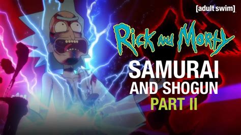 Rick And Morty Presenta Samurai And Shogun Parte 2 No Somos Ñoños