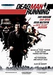 Dead Man Running - Dead Man Running (2009) - Film - CineMagia.ro