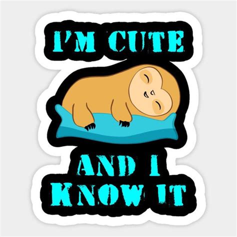 Im Cute And I Know It Etsy