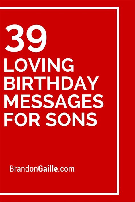 39 Loving Birthday Messages For Sons Birthday Messages For Son