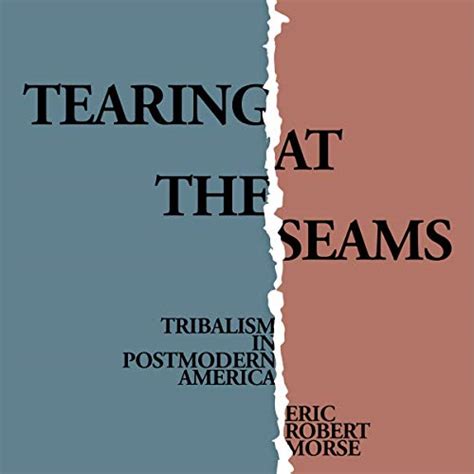 tearing at the seams by eric robert morse audiobook
