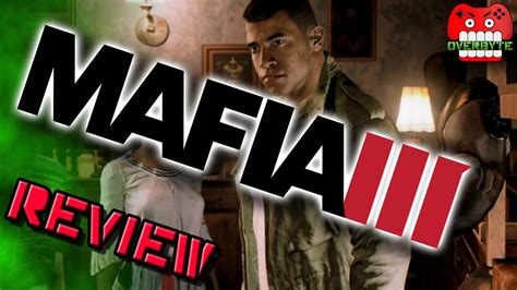 review mafia 3 youtube
