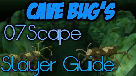 Cave Bugs 2007scape Slayer Guide Details Hd Youtube