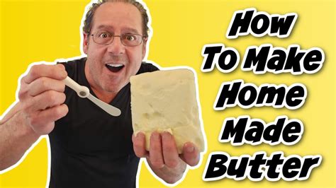 How To Make Creamy Homemade Butter In Minutes Youtube