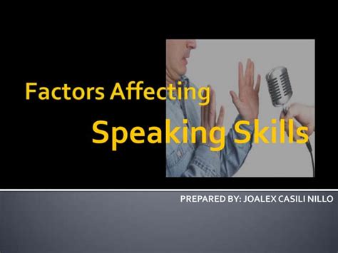 Factors Affecting Speaking Skills Ppt