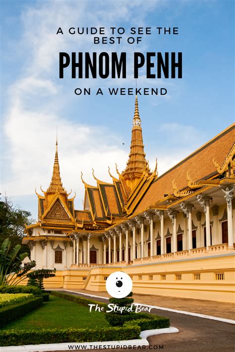 Best Things To Do In Phnom Penh Cambodia Phnom Penh Cambodia Travel