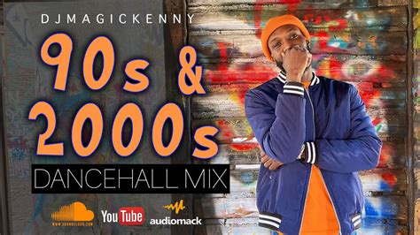 90s and 2000s dancehall mix 90s dancehall party mix youtube