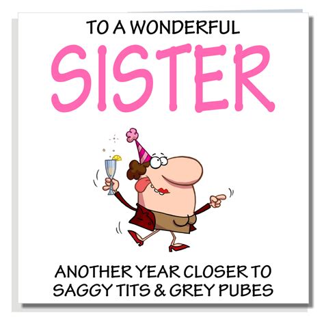 Funny Sister Birthday Card Rude Adult Humour Cheeky Joke Grey Pubes C127 Ebay