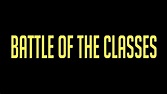 Battle Of The Classes Trailer - YouTube