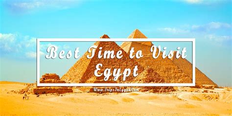 best time to visit egypt best time for nile cruise peak season in egypt