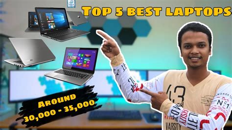 Top 5 Best Laptops 2020 In 30000 To 35000 Budget Laptops For Students