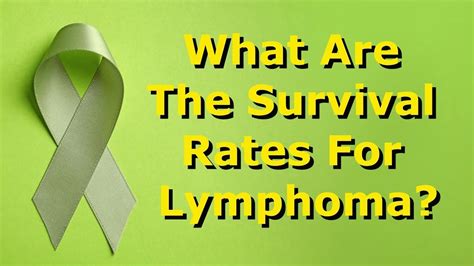 What Are The Survival Rates For Lymphoma Youtube