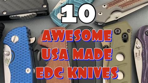 10 Best Usa 🇺🇸 Made Edc Knives Pt 1 Awesome Knives Youtube