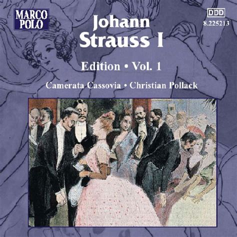 Strauss I J Edition Vol 1 Album By Johann Strauss I Spotify