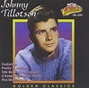 TILLOTSON, JOHNNY - Golden Classics - Amazon.com Music