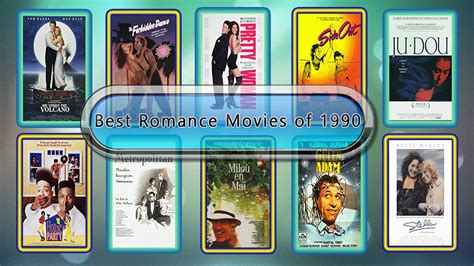 Best Romance Movies Of 1990 Unwrapped Official Best 1990 Romance Films