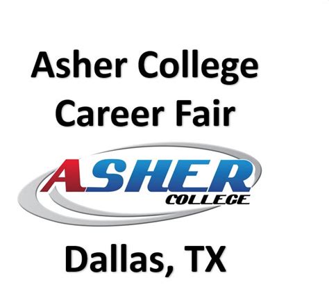 Maybe you would like to learn more about one of these? Asher College Hosts Career Fair at Dallas, Texas Campus ...