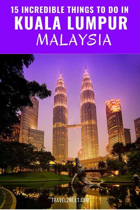 Ways to tour kuala lumpur. 30 Incredible Things To Do In Kuala Lumpur (With images ...