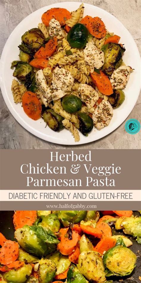 Obviously, desserts for diabetics don't impact the blood sugar level as much as regular it has a delicious, fudgy texture, a strong chocolate flavor, and crunchy pecan nuts. Herbed Chicken & Veggie Parmesan Pasta: Diabetic Friendly and Gluten-Free | Gluten free pasta ...