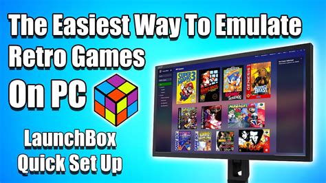 The Easiest Way To Play Your Favorite Retro Games On Pc New Launchbox