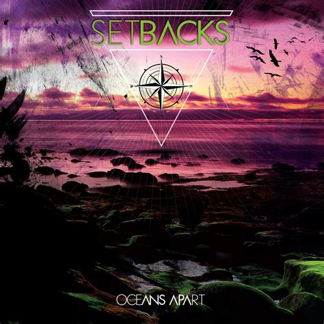 “oceans Apart” By Setbacks Out Now Morning Wood Records