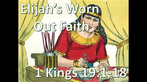 Lpch Elementary Bible Study Aug 2 2020 1 Kings 19 Elijahs Worn Out