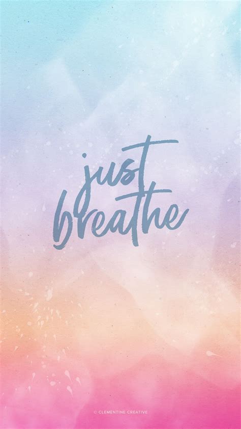 Just Breathe Free Desktop Tablet And Mobile Wallpapers Phone