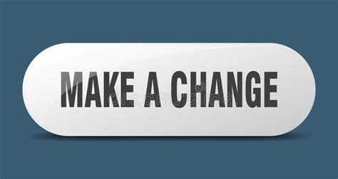 Make A Change Button Make A Change Sign Key Push Button Stock