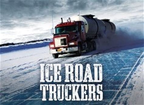 Receive automatic notifications when ice road truckers season 12 is renewed. Ice Road Truckers - Next Episode