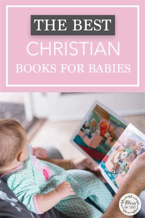 The Best Christian Books For Babies The Ultimate List