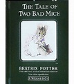 The Tale of Two Bad Mice | Beatrix Potter | 9780723234647