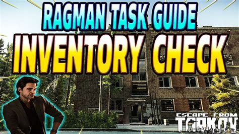 Inventory Check Ragman Task Guide Escape From Tarkov Youtube